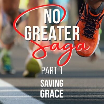 #196: No Greater Saga (Part 1)