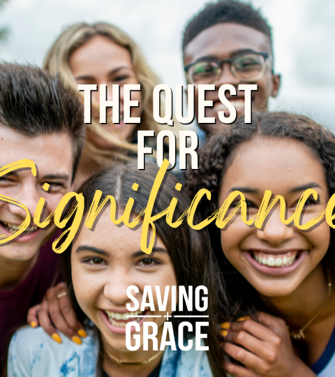 #221: The Quest For Significance