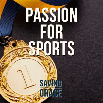 Passion For Sports, #SportsJourney #FaithInAction #DivingChampion #SportsMinistry #passionforthewordofgod #savinggrace #savinggracepodcast #savinggraceonradio #gracecenteronline #graceschooloftheology #salemradio #salemnetwork #carmenpate #laurawilkinson