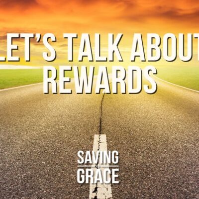 #SavingGrace #EternalRewards #FaithfulLiving #passionforthewordofgod #savinggrace #savinggracepodcast #savinggraceonradio #gracecenteronline #graceschooloftheology #salemradio #salemnetwork #carmenpate #daveanderson