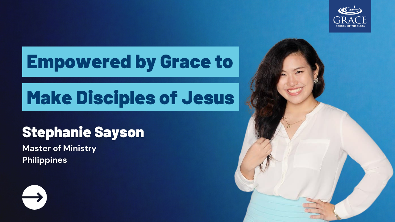 Empowered by Grace to Make Disciples of Jesus